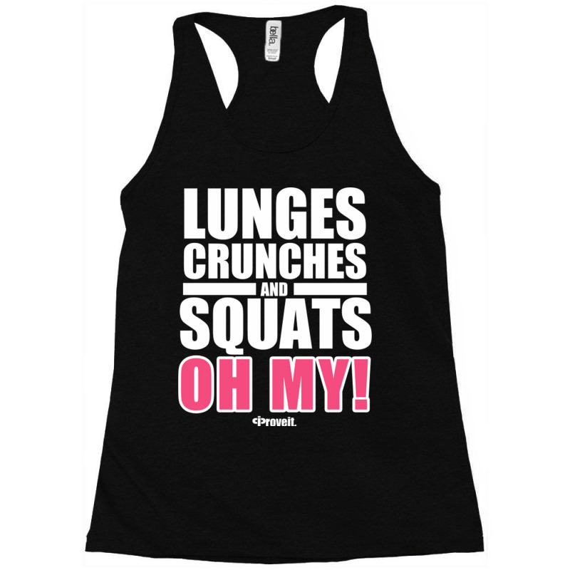 Lunges Crunches And Squats Racerback Tank by SandraDelpha | Artistshot