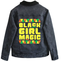 Black History Month  Women Black Girl Magic Unisex Sherpa-lined Denim Jacket | Artistshot