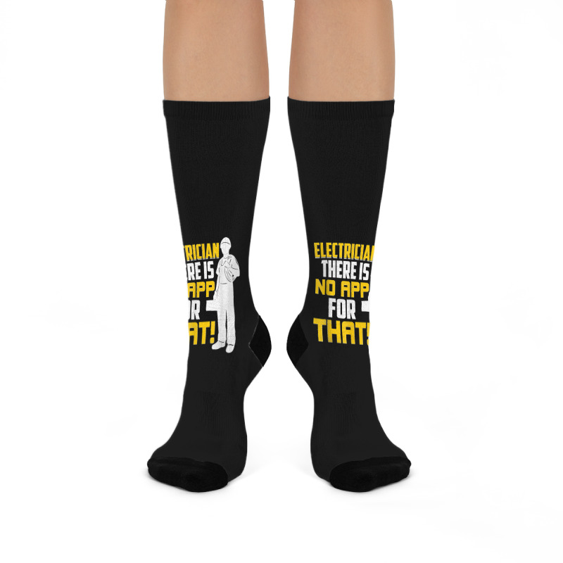 Electrician There Is No App For That! Electrical Profession Crew Socks | Artistshot