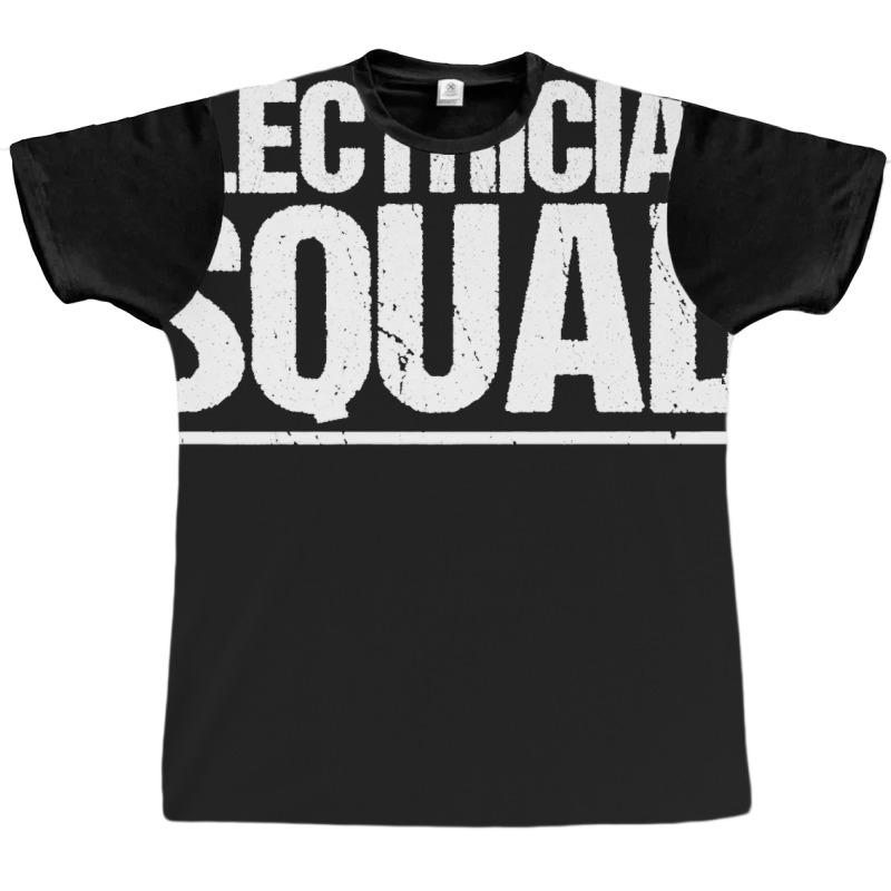 Electrician Squad Electrician Premium Graphic T-shirt | Artistshot