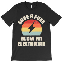 Electrician Save A Fuse Funny Lineman Wireman Retro Vintage Premium T-shirt | Artistshot