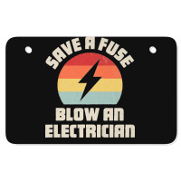 Electrician Save A Fuse Funny Lineman Wireman Retro Vintage Premium Atv License Plate | Artistshot