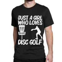 Funny Disc Golf Art For Girls Kids Outdoor Sport Game Lovers Classic T-shirt | Artistshot