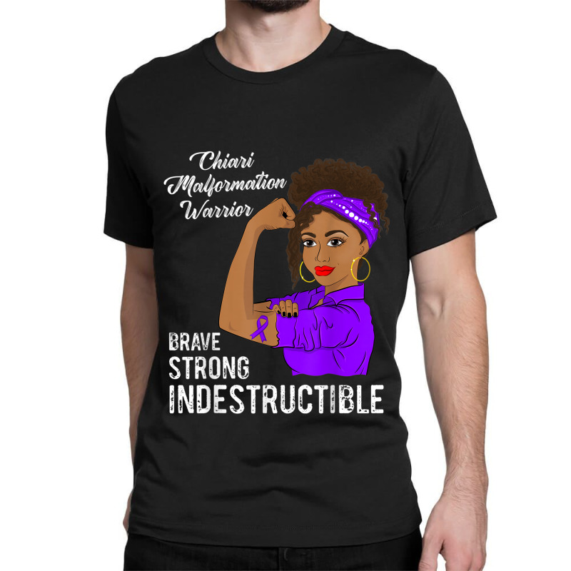 Chiari Malformation Warrior Indestructible Awareness Gift Classic T-shirt | Artistshot