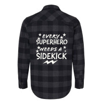 Every Superhero Needs A Sidekicks Flannel Shirt | Artistshot