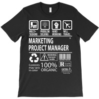 Marketing Project Manager T Shirt - Multitasking Certified Job Gift It T-shirt | Artistshot