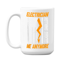 Electrician Nothing Shocks Me Anymore Usa Flag American 15 Oz Coffee Mug | Artistshot