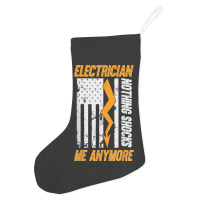 Electrician Nothing Shocks Me Anymore Usa Flag American Holiday Stocking | Artistshot