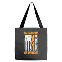 Electrician Nothing Shocks Me Anymore Usa Flag American Tote Bags | Artistshot