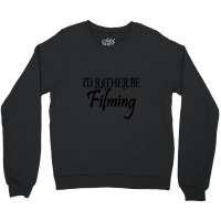 Filming Films Director Actor Actress Spectator Cinema Television Strea Crewneck Sweatshirt | Artistshot