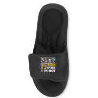 Electrician Multitasking Sarcasm Job Pride Proud Electrician Slide Sandal | Artistshot