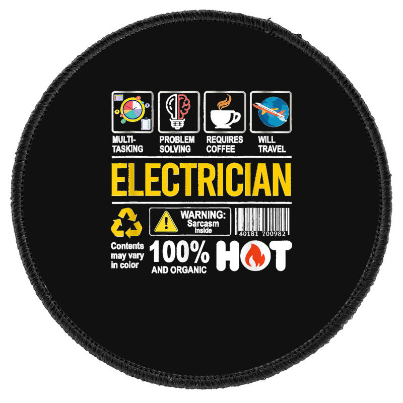 Electrician Multitasking Sarcasm Job Pride Proud Electrician Round Patch | Artistshot