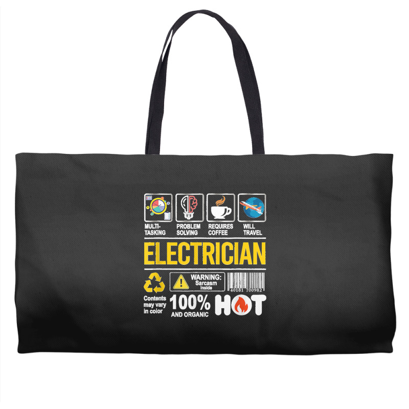 Electrician Multitasking Sarcasm Job Pride Proud Electrician Weekender Totes | Artistshot