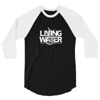 Living Water - White 1 3/4 Sleeve Shirt | Artistshot