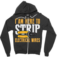 Electrician Jokes Funny Electrical Engineer Sarcastic Meme Zipper Hoodie | Artistshot