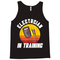 Electrician In Training Electrician Tank Top | Artistshot