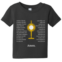 Anima Christi Tshirt Soul Of Christ Sanctify Catholic Latin Baby Tee | Artistshot