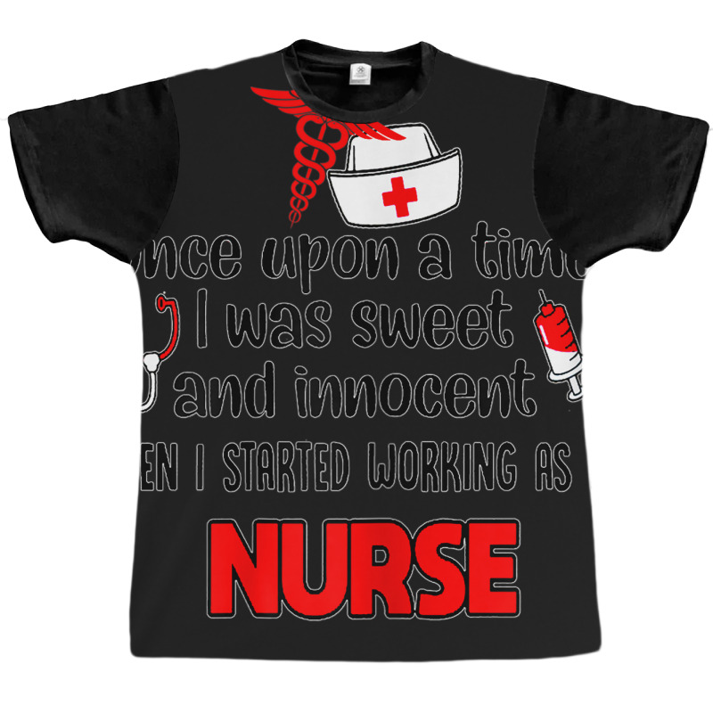 Womens Started Working As A Nurse  Nurse T Shirt Graphic T-shirt by GARYAMILTON | Artistshot