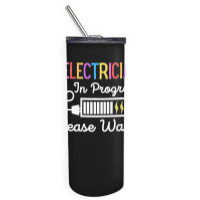 Electrician In Progress Please Wait Future Electrician Funny Premium Skinny Tumbler | Artistshot