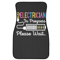 Electrician In Progress Please Wait Future Electrician Funny Premium Front Car Mat | Artistshot