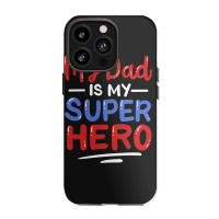 Father's Day Dad Father Iphone 13 Pro Case | Artistshot