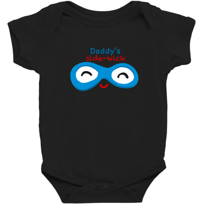 Daddy’s Side-kick Baby Bodysuit by MeganMarieVanLerberghe | Artistshot