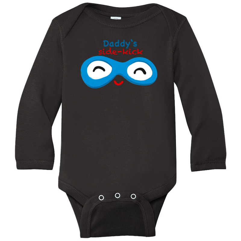 Daddy’s Side-kick Long Sleeve Baby Bodysuit by MeganMarieVanLerberghe | Artistshot