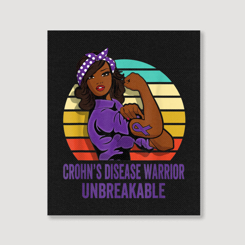 Crohn's Disease Warrior Shirt Unbreakable Portrait Canvas Print | Artistshot