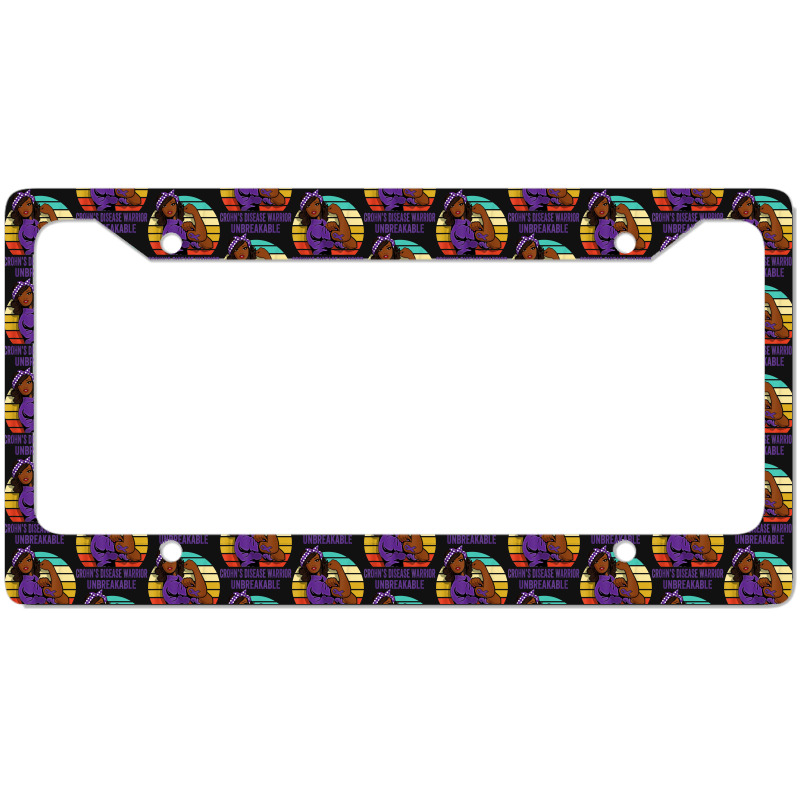 Crohn's Disease Warrior Shirt Unbreakable License Plate Frame | Artistshot