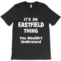 Eastfield Thing College University Alumni Funny T-shirt | Artistshot