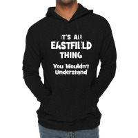 Eastfield Thing College University Alumni Funny Lightweight Hoodie | Artistshot