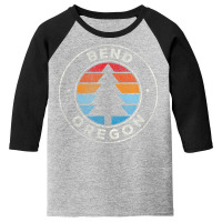 Bend Oregon Or Vintage Retro 70s Youth 3/4 Sleeve | Artistshot