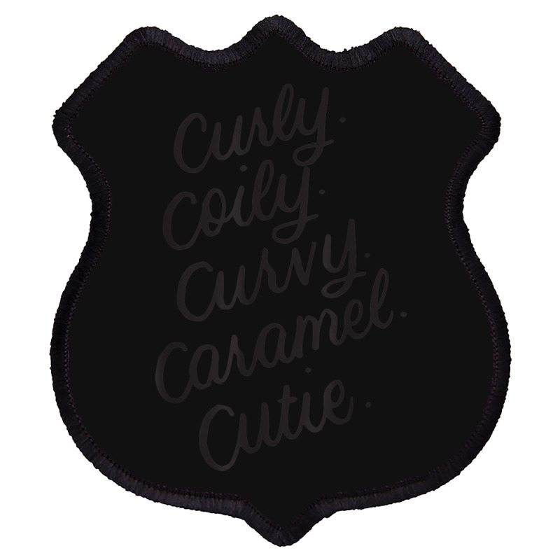 Curly Curvy Caramel Cutie Afro Melanin Goddess Girl Gifts _002 Shield Patch | Artistshot