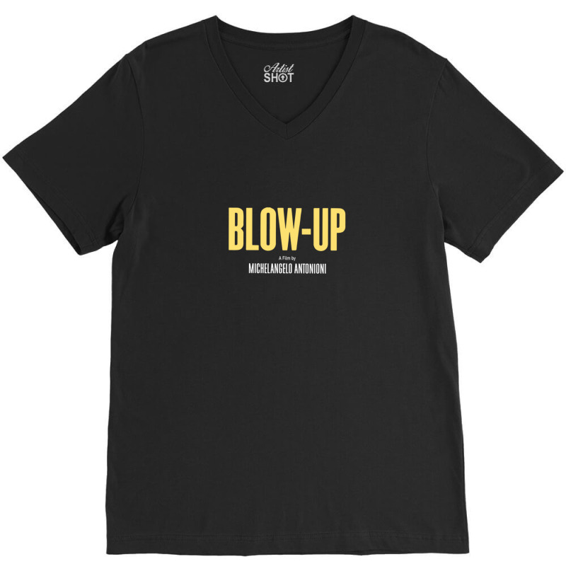 Blow-up A Film V-Neck Tee by GaryDustinKnutson | Artistshot