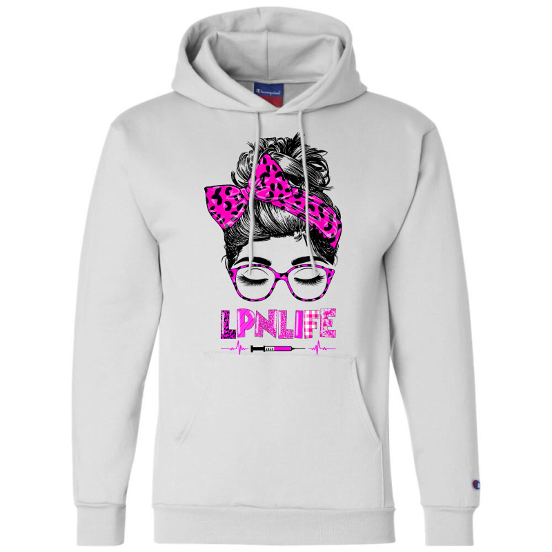 Lpn Life Nurse Women Messy Bun Leopard Rn Cna Lpn Healthcare T Shirt Champion Hoodie | Artistshot