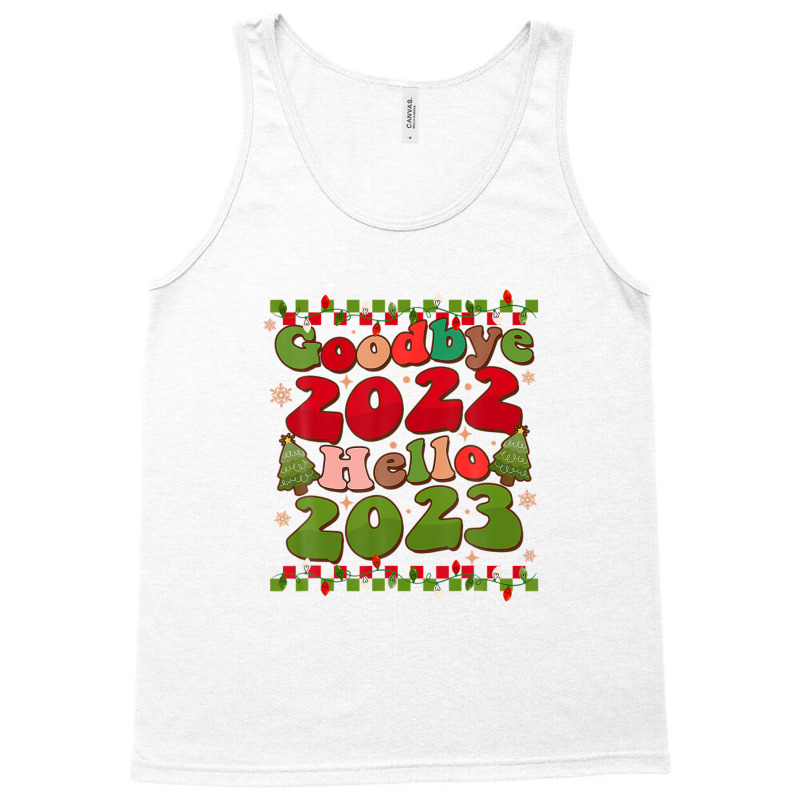 Goodbye 2022 Hello 2023 Retro Groovy Christmas New Year Tank Top | Artistshot