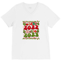 Goodbye 2022 Hello 2023 Retro Groovy Christmas New Year V-neck Tee | Artistshot