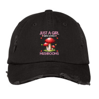 Just A Girl Who Loves Mushrooms Hunting Mycology Lover Vintage Cap | Artistshot