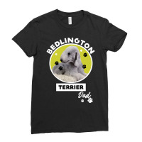 Bedlington Terrier Dog Dad Ladies Fitted T-shirt | Artistshot