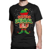 Denial Elf Christmas Classic T-shirt | Artistshot