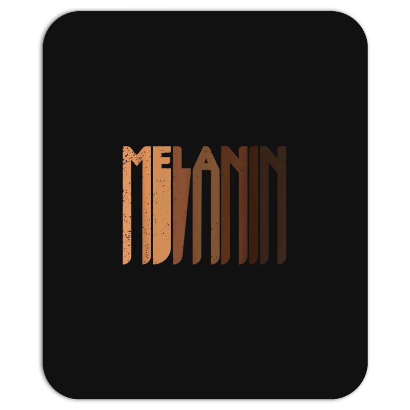 Drippin Melanin Shirt For Women Pride - Gifts Black History _003 Mousepad | Artistshot