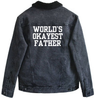 Father Okayest Unisex Sherpa-lined Denim Jacket | Artistshot