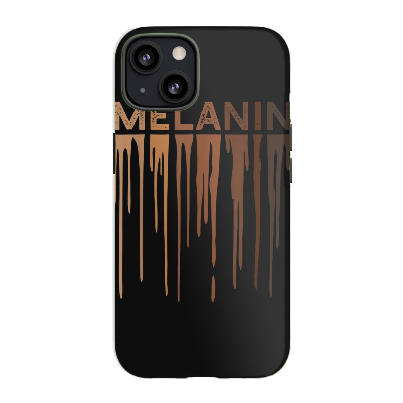 Drippin Melanin  For Women Pride - Black History Gift _002 Iphone 13 Case | Artistshot