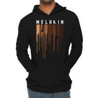 Drippin Melanin  For Women Pride - Black History Gift _003 Lightweight Hoodie | Artistshot