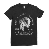 Ho Chunk Tribe Native American Indian Pride Respect Darker Ladies Fitted T-shirt | Artistshot