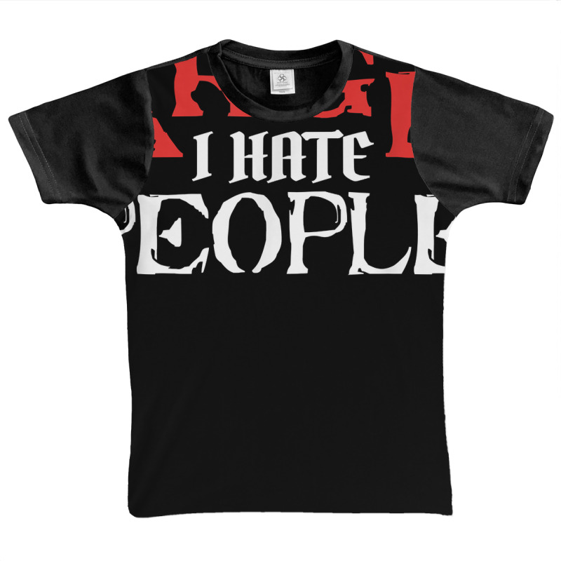 Argh I Hate People Sarcastic Sarcasm Dark Humorous Satire T Shirt Graphic Youth T-shirt by gswarnkab | Artistshot