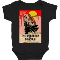 The Werebear Vs. Dracula Baby Bodysuit | Artistshot