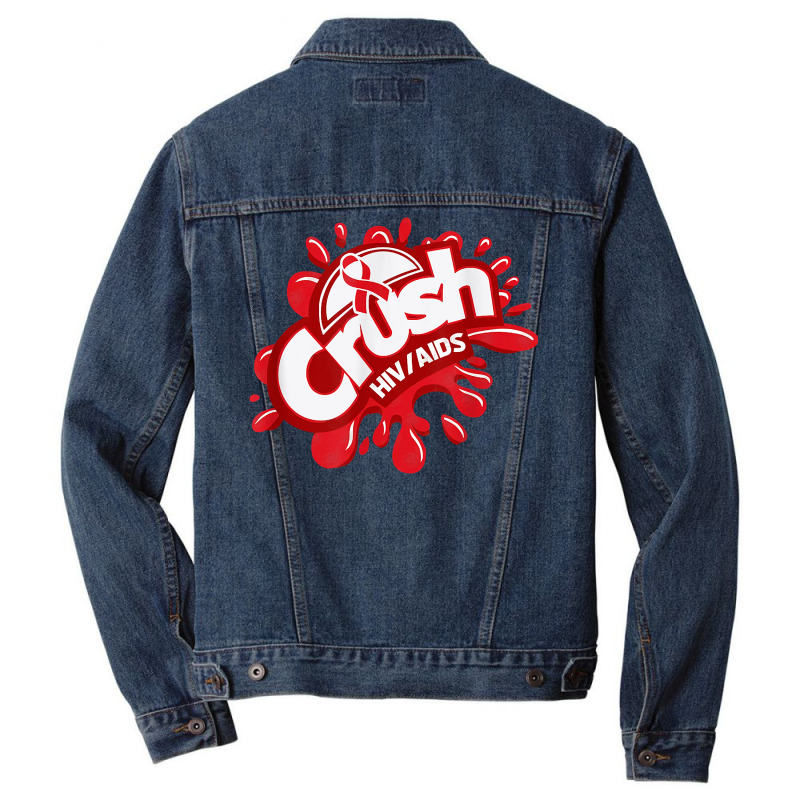 Crush Hiv Aids Awareness Red Ribbon World Aids Day T Shirt Men Denim Jacket by gswarnkab | Artistshot