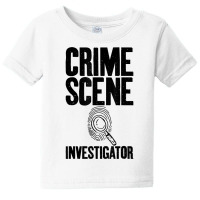 Crime Scene Investigator Private Detective Expert Graphic T Shirt Baby Tee | Artistshot