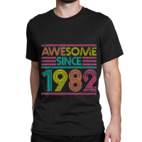 Awesome Since 1982 40th Birthday Gifts 40 Years Old Classic T-shirt | Artistshot